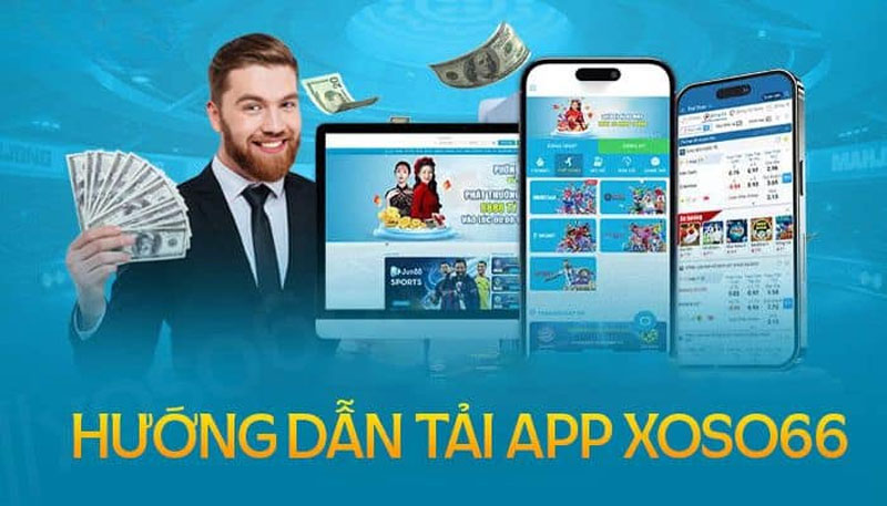 Hướng dẫn tải app Xoso66