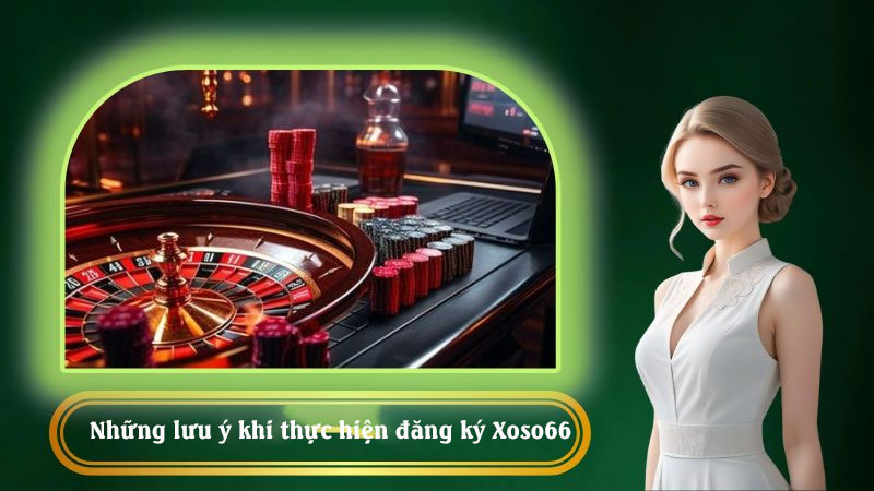 Những lý do khi thực hiện đăng ký Xoso66